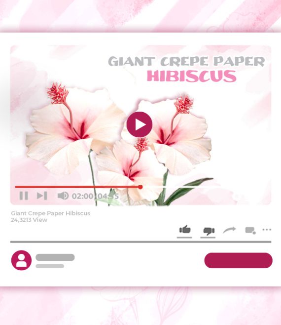 GIANT CREPE-PAPER HIBISCUS TUTORIAL