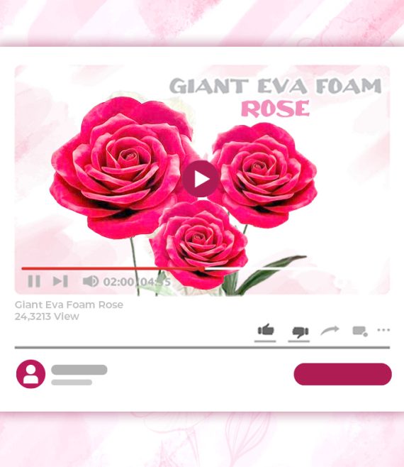 GIANT EVA FOAM ROSE TUTORIAL