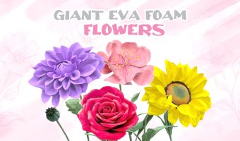 GIANT EVA FOAM FLOWER COURSE