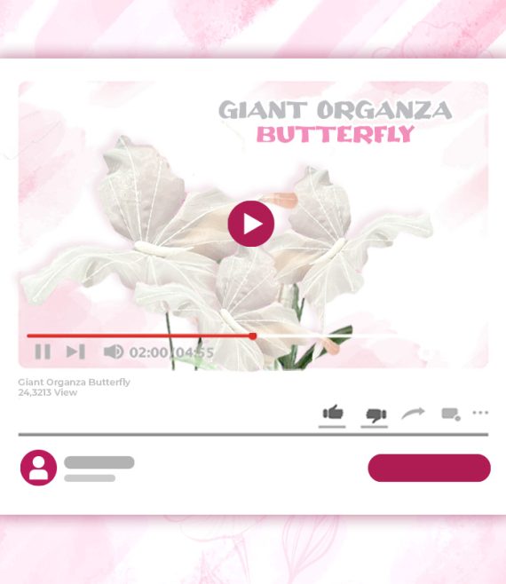 GIANT ORGANZA BUTTERFLY TUTORIAL