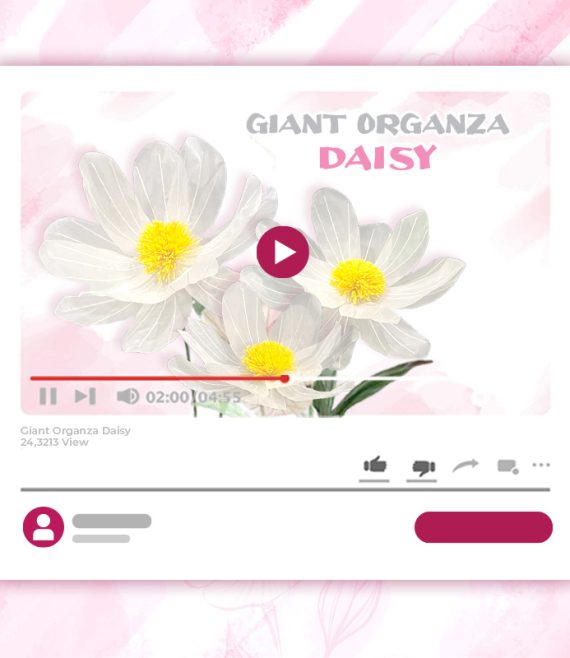GIANT ORGANZA DAISY TUTORIAL