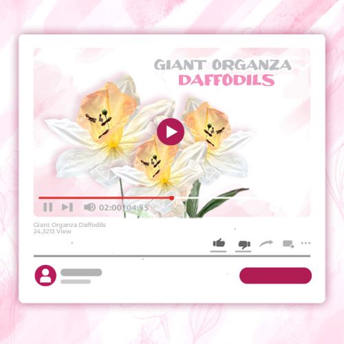 GIANT ORGANZA DAFFODILS TUTORIAL
